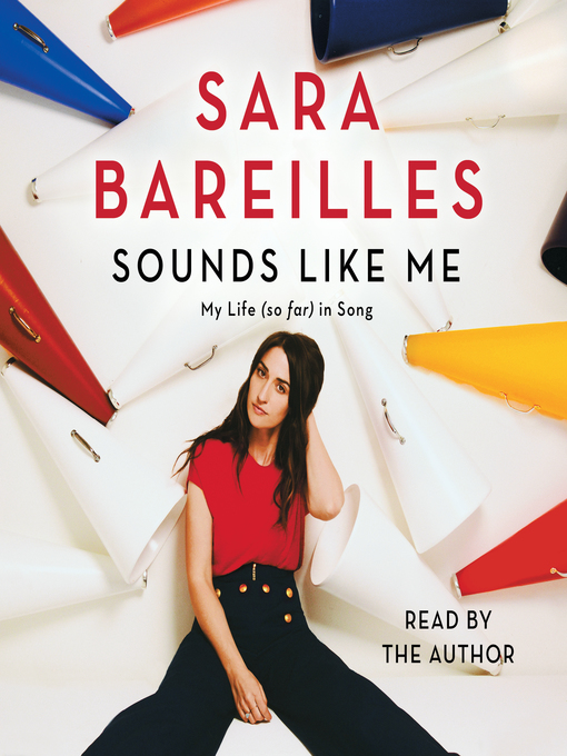 Title details for Sounds Like Me by Sara Bareilles - Wait list
